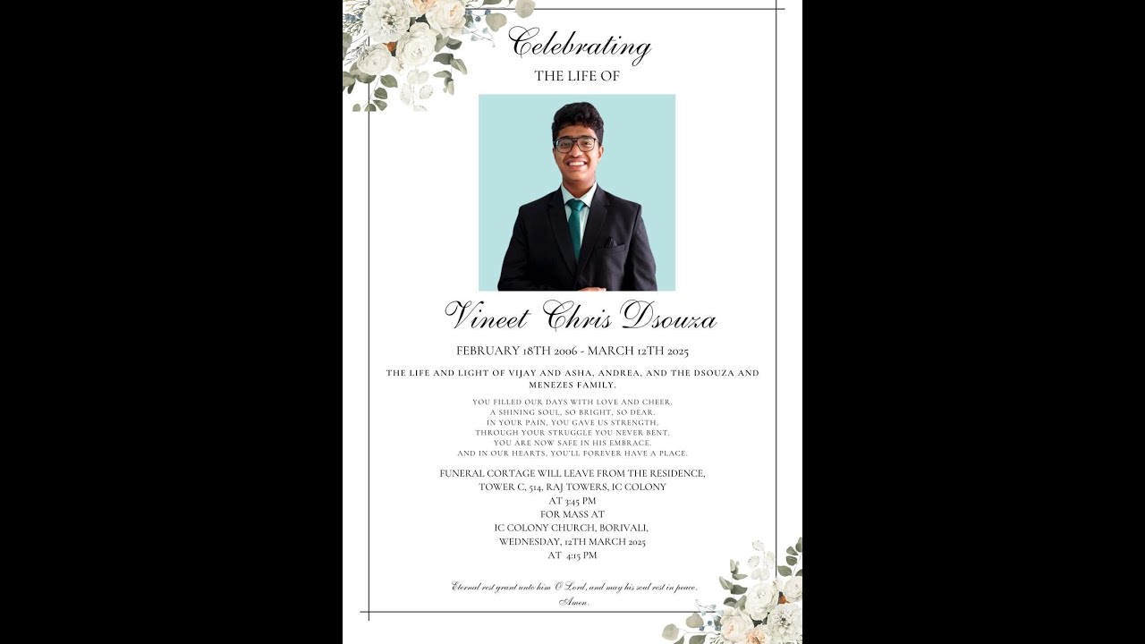 Funeral Mass of Vineet Chris Dsouza on 12.3.25, live streaming 4.15pm (IST) Onwards