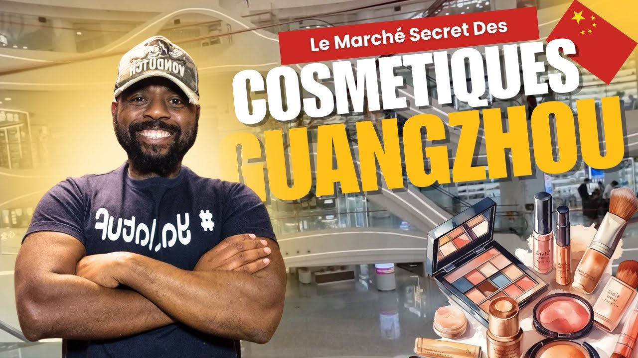 J'EXPLORE Le Plus Grand Marché De Gros De Produits Cosmétiques De GUANGZHOU !