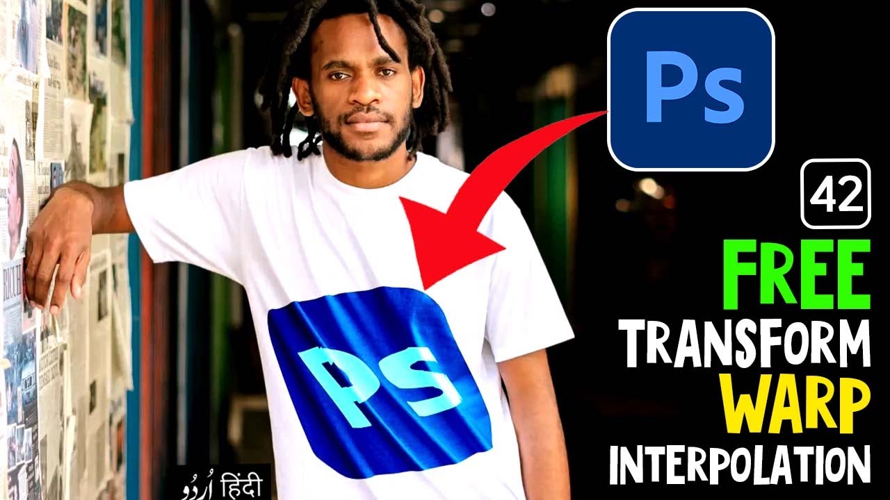 How to Free Transform in Photoshop CC 2022 | Transform | Warp | Image Interpolation | Edit P-6 C-42