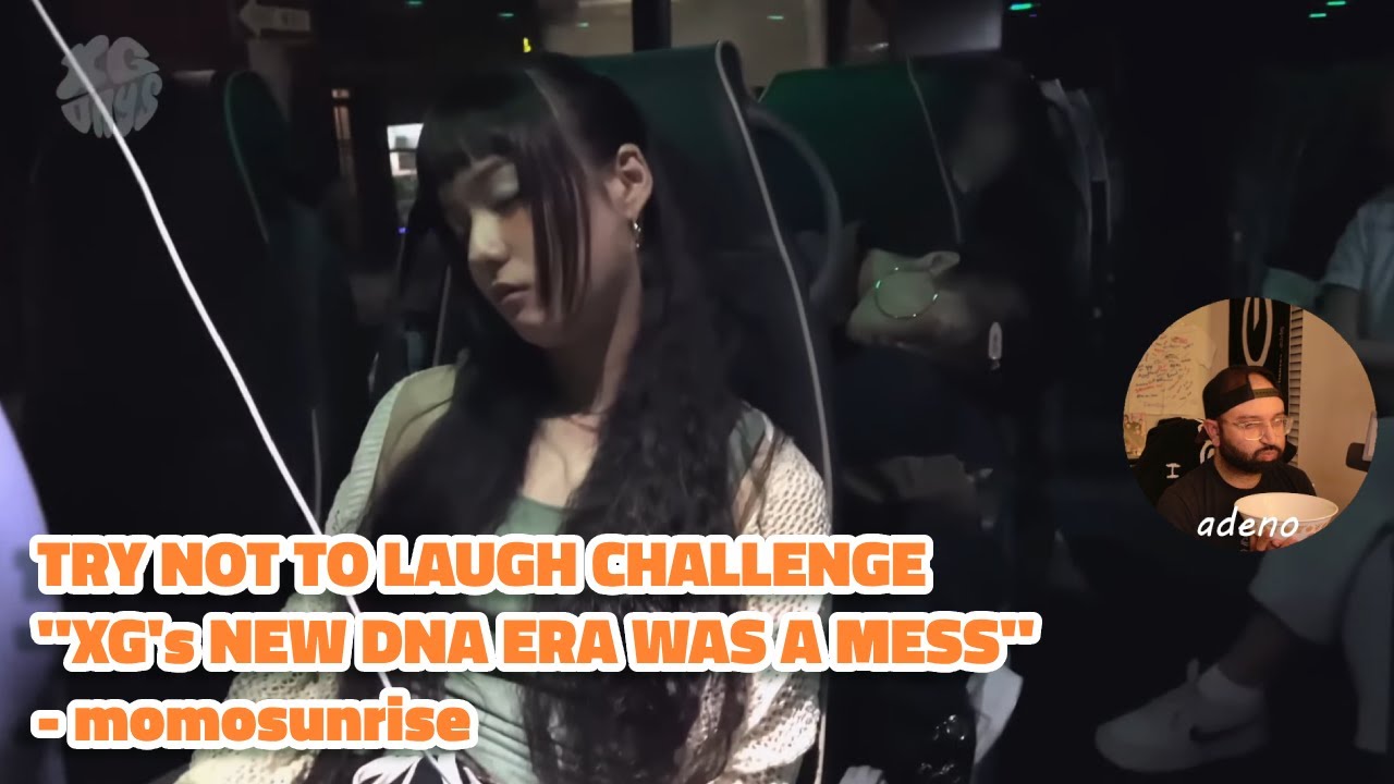 TRY NOT TO LAUGH CHALLENGE : XG'S NEW DNA ERA WAS A MESS