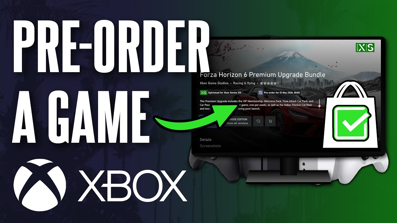 Как оформить предварительный заказ игры на Xbox Series X|S