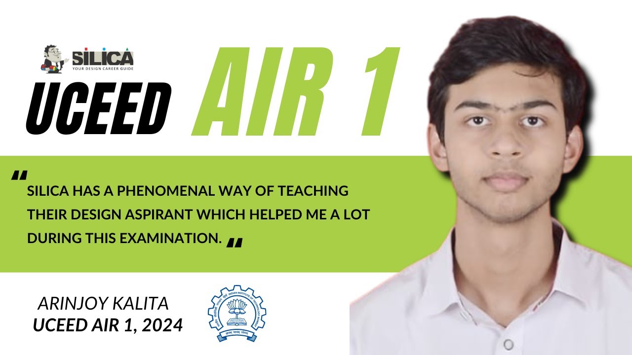 Arinjoy Kalita AIR 1, UCEED 2024 Shares Success Story at SILICA Institute 🌟