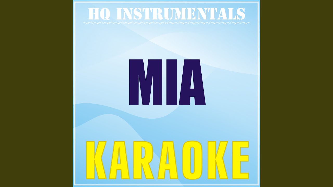 MIA (Karaoke Instrumental) (Originally Performed by Bad Bunny feat. Drake)