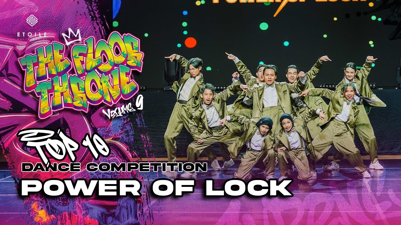 Power of Lock | Dance Competition | The Floor Throne Vol. 9