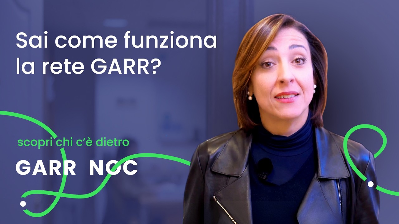 GARR NOC: dietro il funzionamento della rete