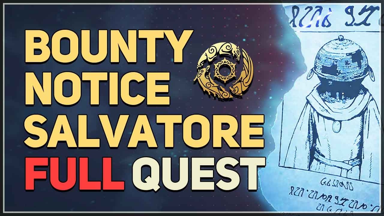 Bounty Notice Salvatore FULL QUEST Crimson Desert