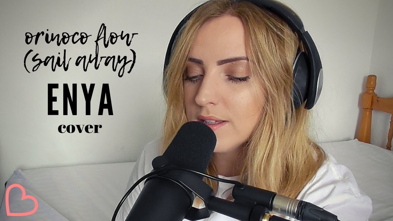 Orinoco Flow - Enya (Kate McGill Cover)