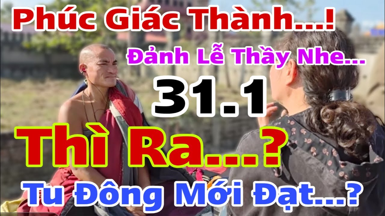 Tá Hoả Phúc Giác Tiết Lộ Đoàn Phải Tu Đông Theo TMT…! Loạn Truyền Thông… U Mê Hay Giả U Mê?