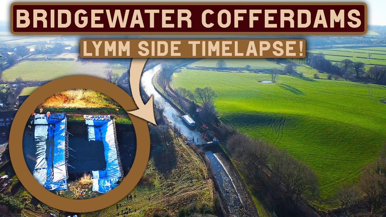 BRIDGEWATER CANAL BREACH Will The Last Two Cofferdams Work? (Lymm Side) Timelapse
