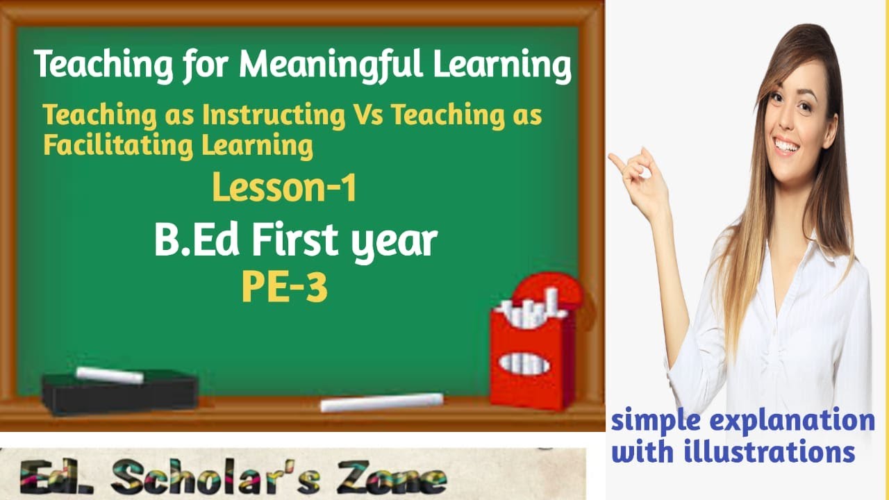 Teaching for Meaningful Learning. B.ed (PE-3) .lesson-1