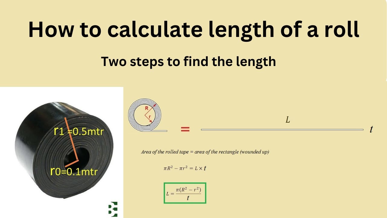 How to Calculate length of a roll