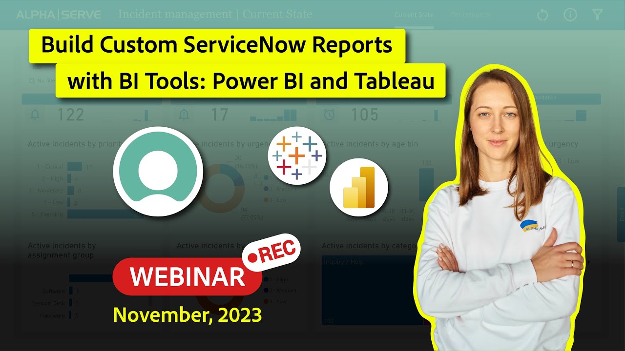 Build Custom ServiceNow Reports with BI Tools: Power BI and Tableau | Webinar