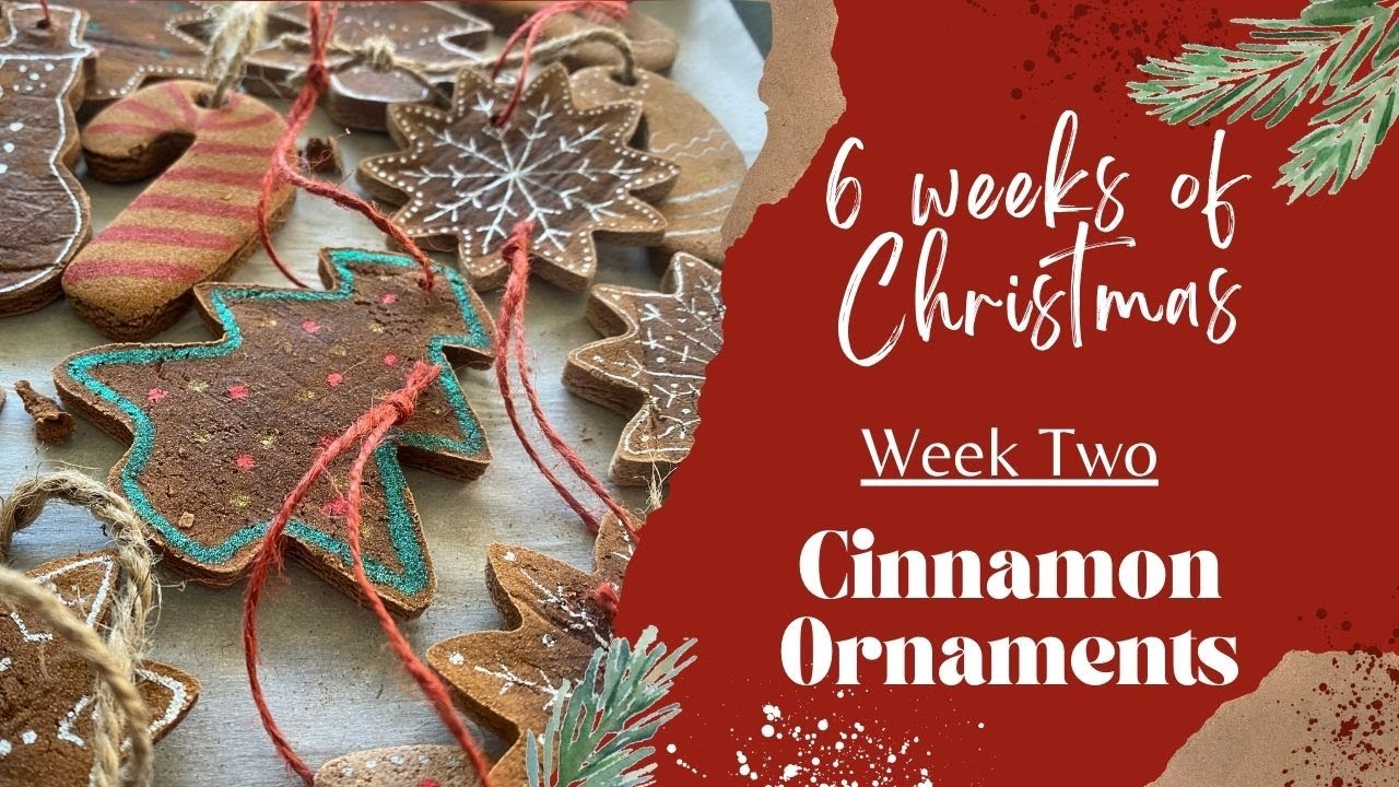 Salt Dough Cinnamon Ornaments, DIY gift ideas, 6 weeks of Christmas