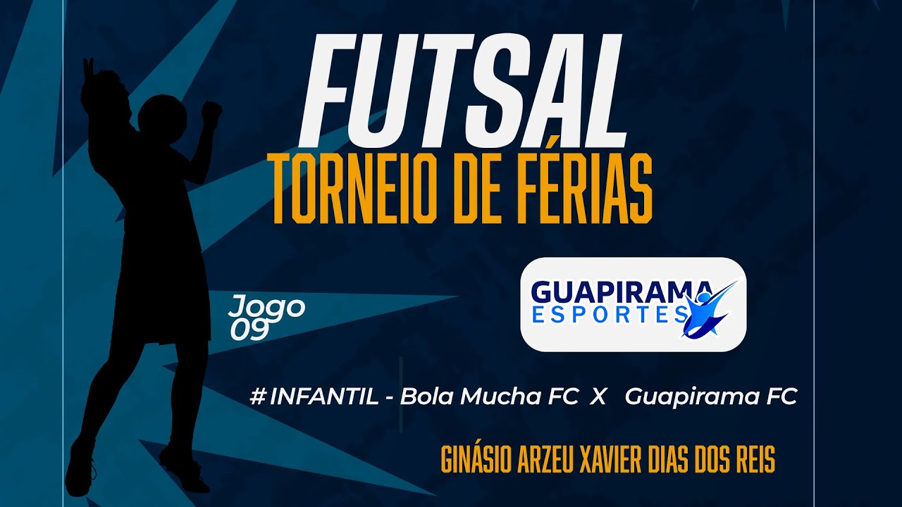 TORNEIO DE FÉRIAS FUTSAL GUAPIRAMA  - 9 ° Jogo  INFANTIL  Bola Mucha FC  X  Guapirama FC