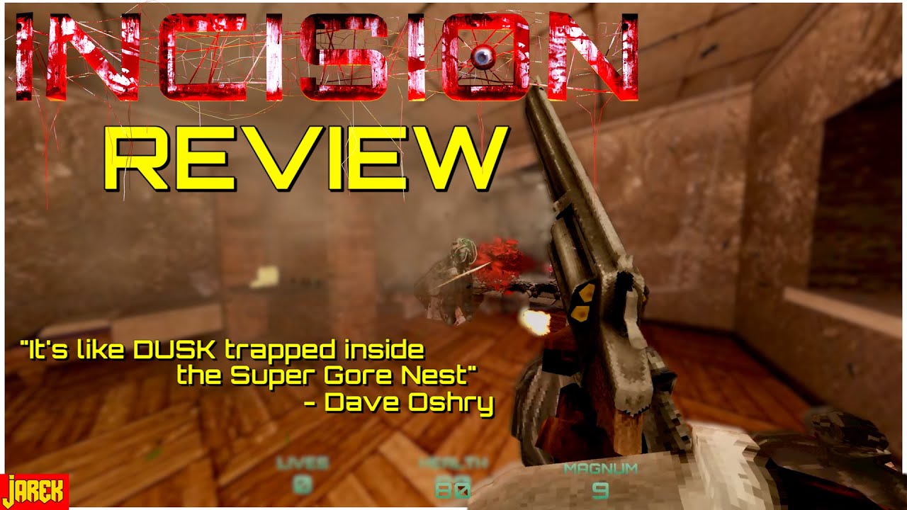 INCISION Review - 