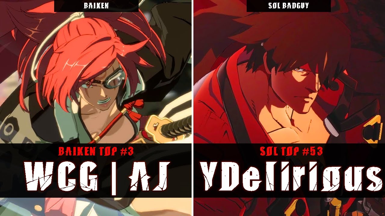 GGST | AJ (Baiken) VS YDelirious (Sol Badguy) | Guilty Gear Strive High level gameplay