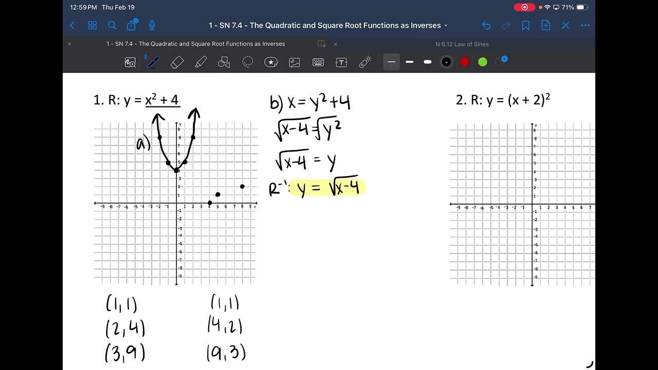 Lesson 7.4 Quadratic and Square Roots Relations as Inverses (1 of 2)