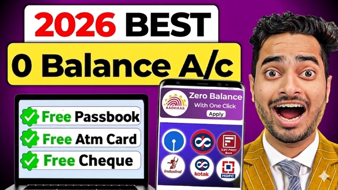 Best Zero Balance Bank Account | Zero Balance Bank Account Opening Online -0 Balance Account Opening