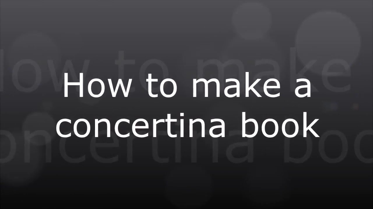 How to make a concertina book