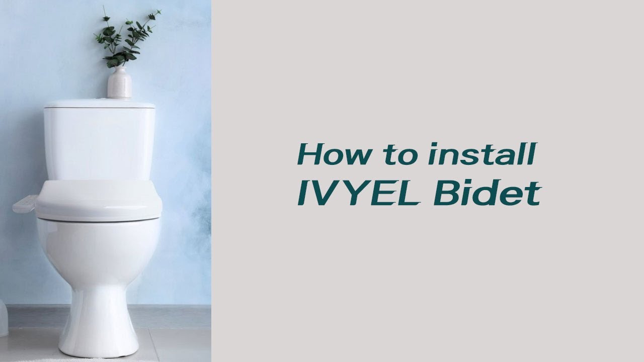 How to install Ivyel Bidet