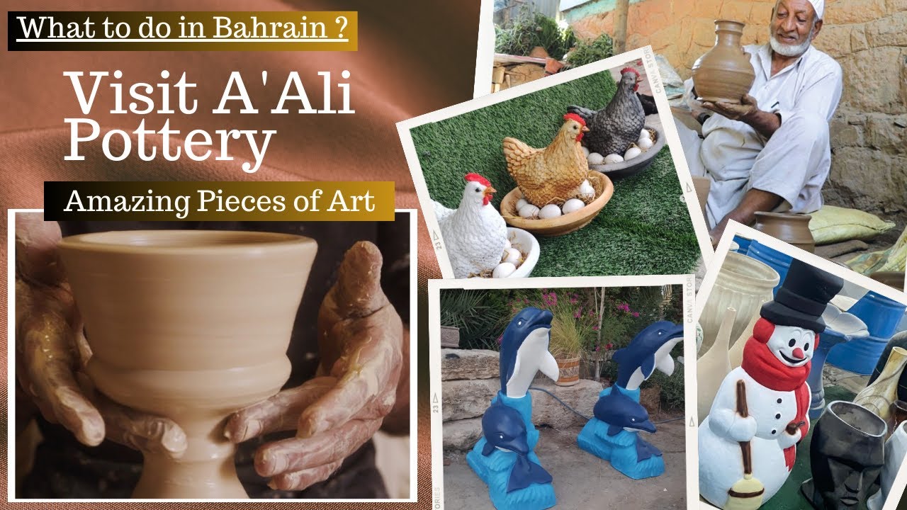 WHAT TO DO IN BAHRAIN? | TOP PLACES TO VISIT IN BAHRAIN  | THE A'ALI POTTERY VILLAGE.
