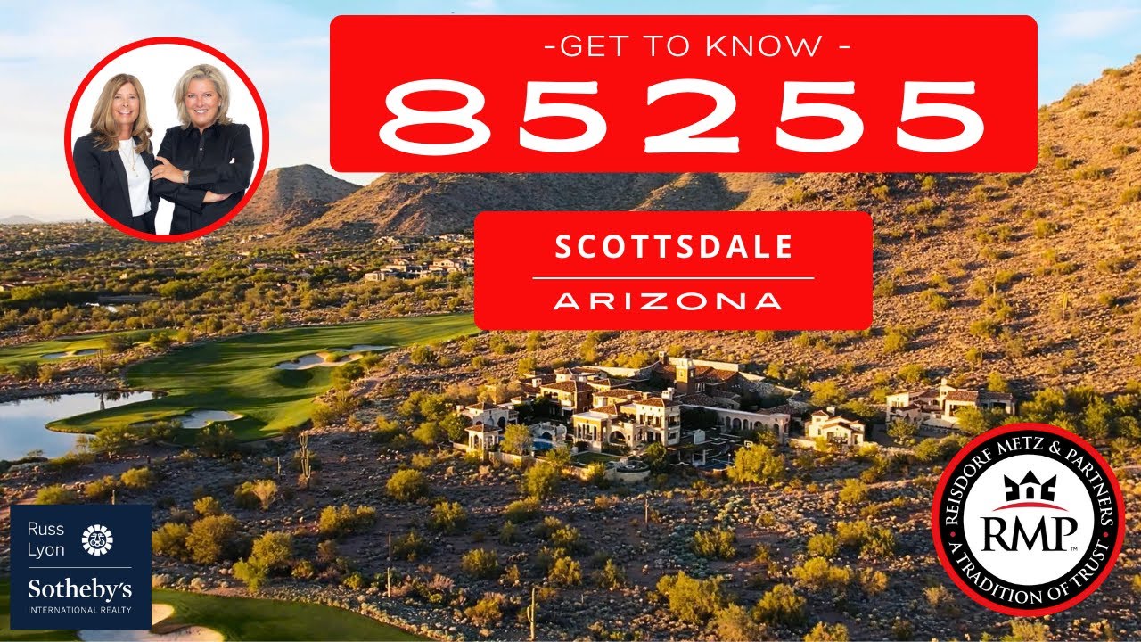 Get to know the zip code of 85255, Scottsdale, Arizona