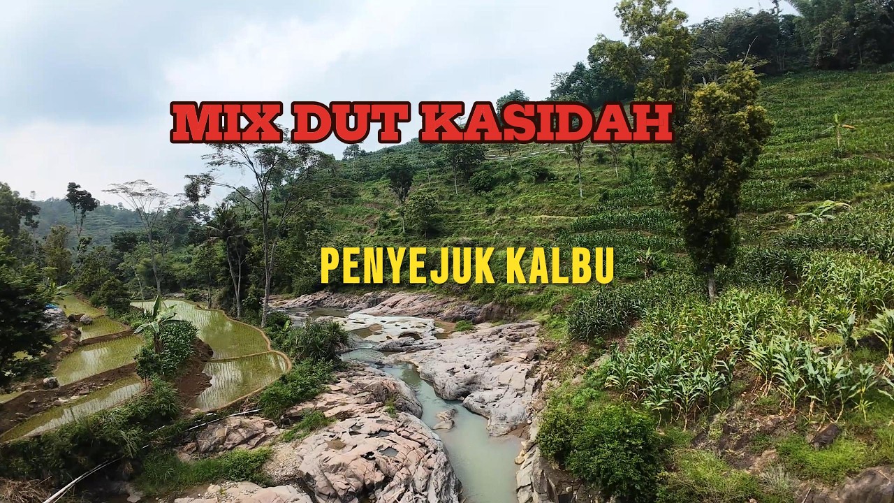 LAGU QASIDAH PENYEJUK QALBU