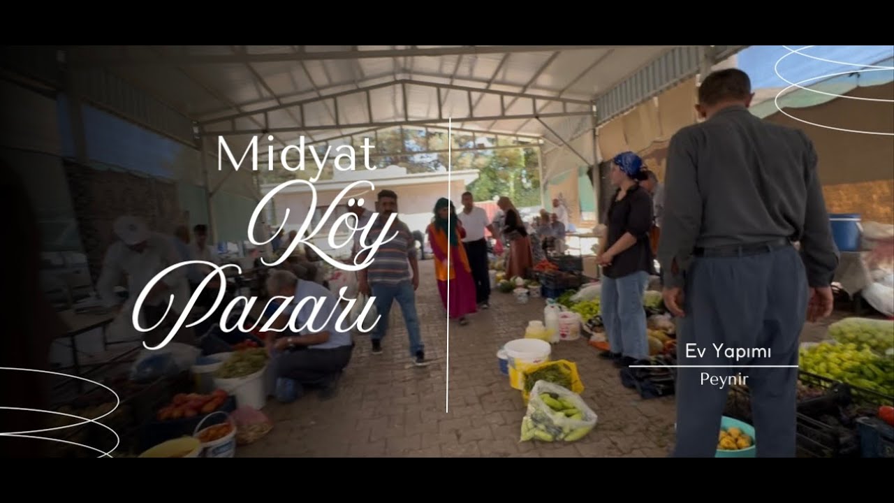 Midyat'ta Köy Pazarı I Peynir Yapımı-Gelenekten Sofraya