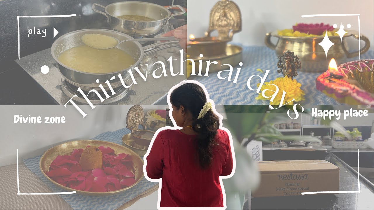 தமிழில்: Sorry for the Delay 🙏 | Days in my life✨ | Thiruvathirai Vlog🪔| Home Chores & Prep #diml
