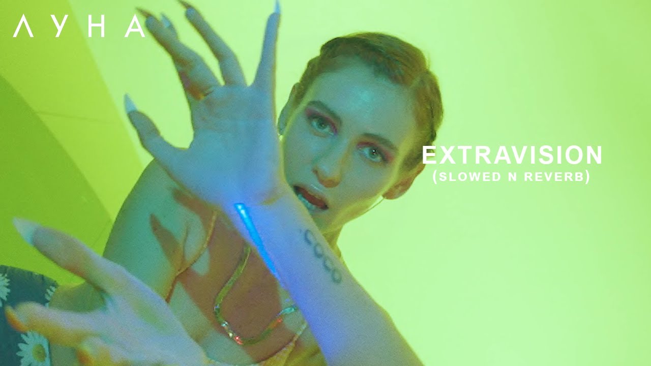 ЛУНА - Extravision (slowed n reverb)