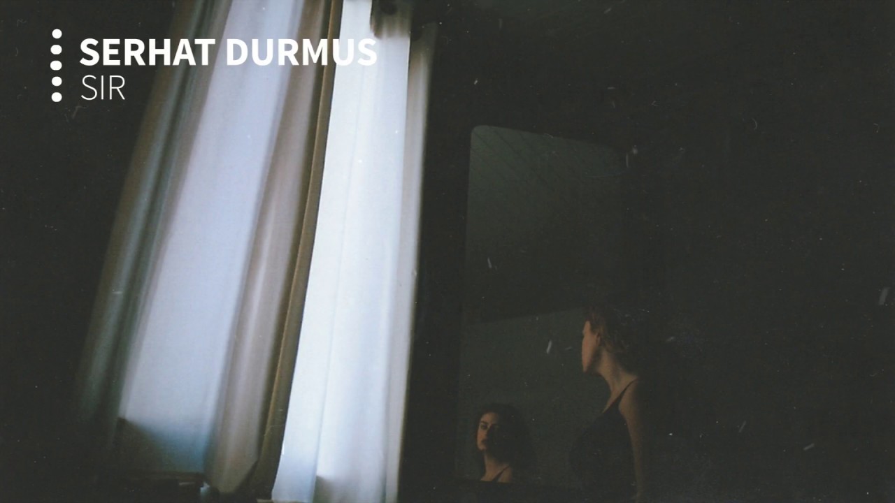 Serhat Durmus - Sır (ft. Ecem Telli)