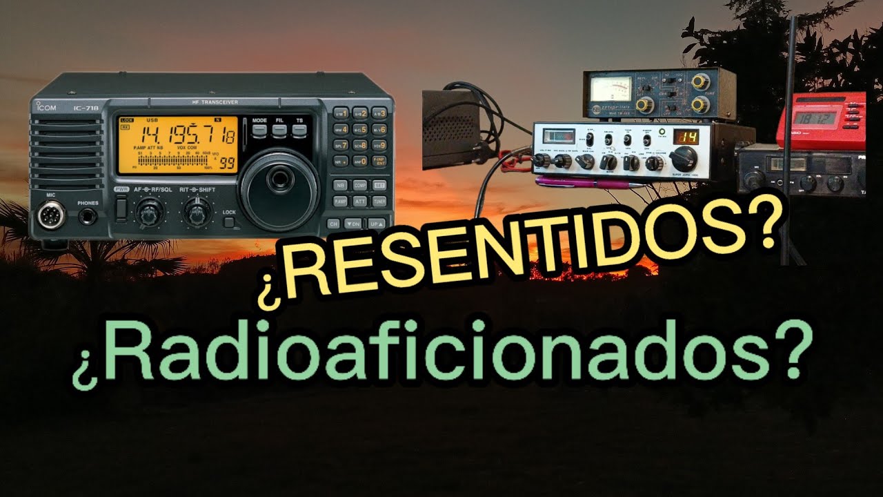 Resentidos. &iquest;Radioaficionado o ilegal?
