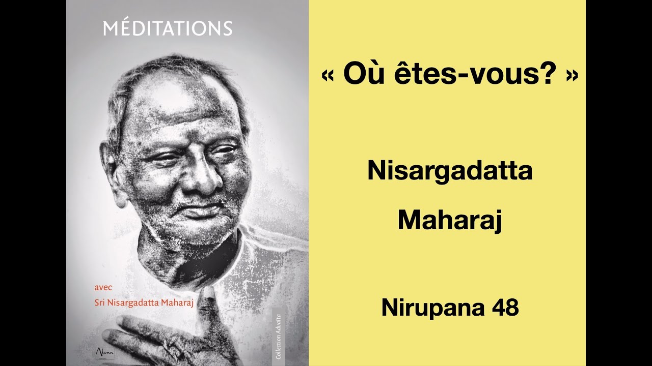Nirupana 48 : Où êtes-vous ?