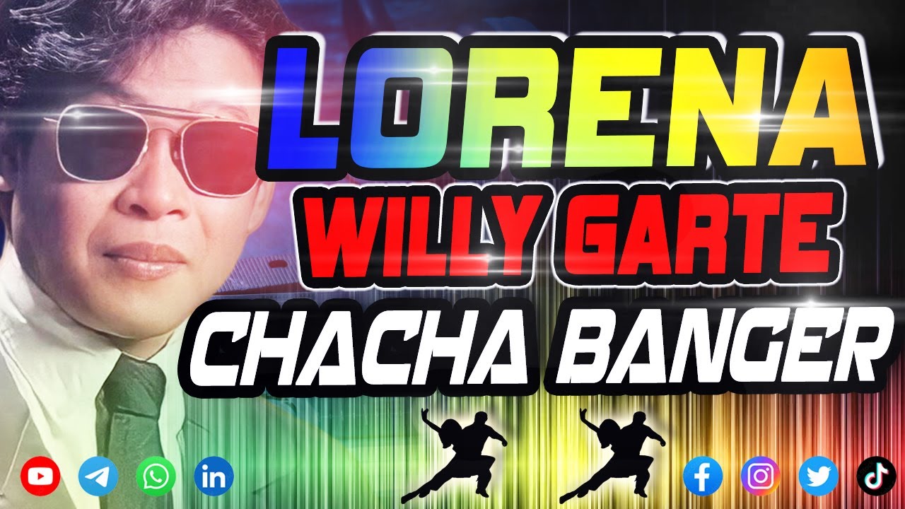 LORENA X OPM CHA-CHA BANGER 💥 WILLY GARTE REMIX💥 | DATA ENGINEPH💖 [OPM]💖 ORIGINAL PINOY MIX