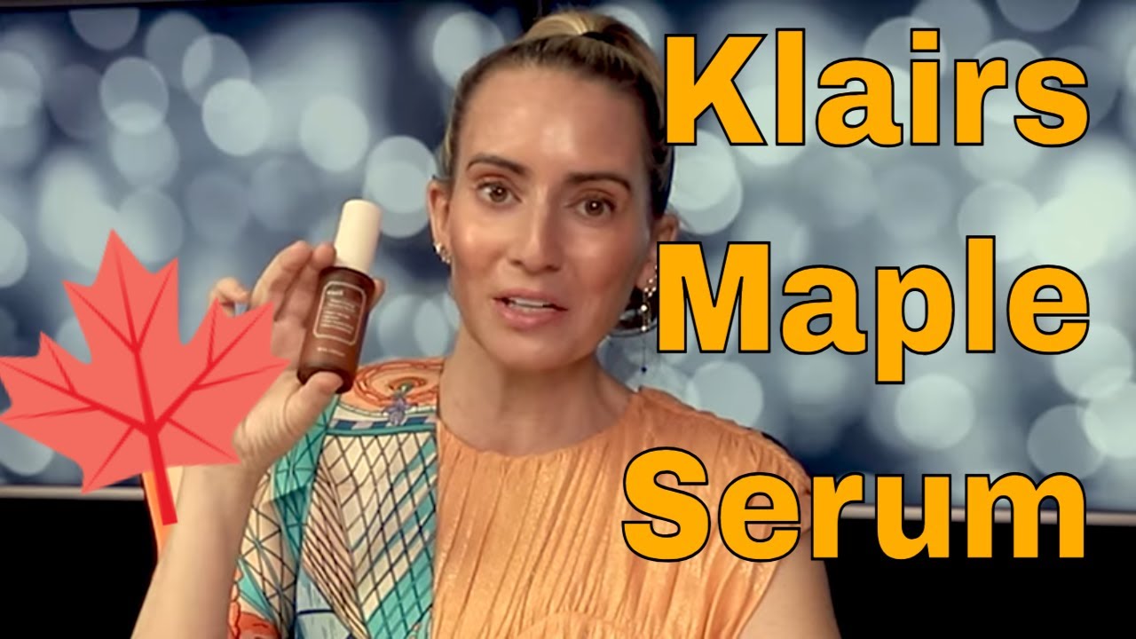 Klairs Skincare 🆕🍁  Maple Energy Infusing Serum Review, How to Use, Dupes & Alternatives