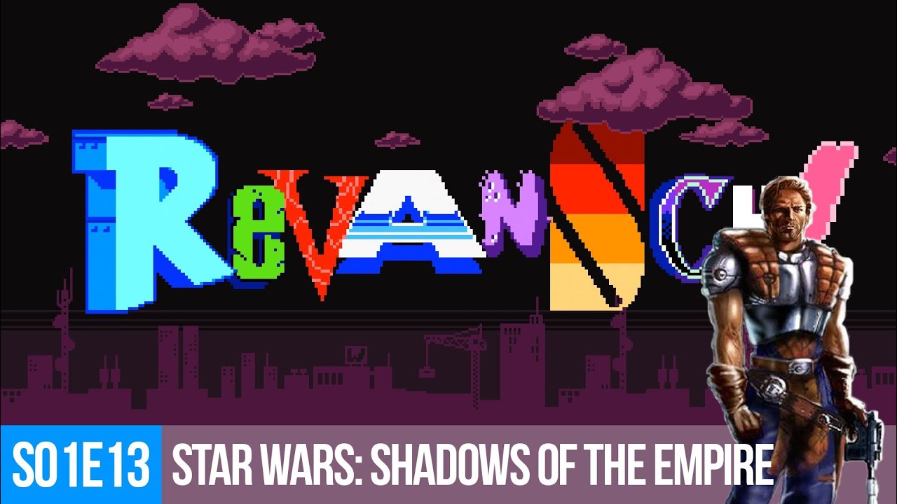 Revansch! - S01E13: Star Wars - Shadows of the Empire (N64)