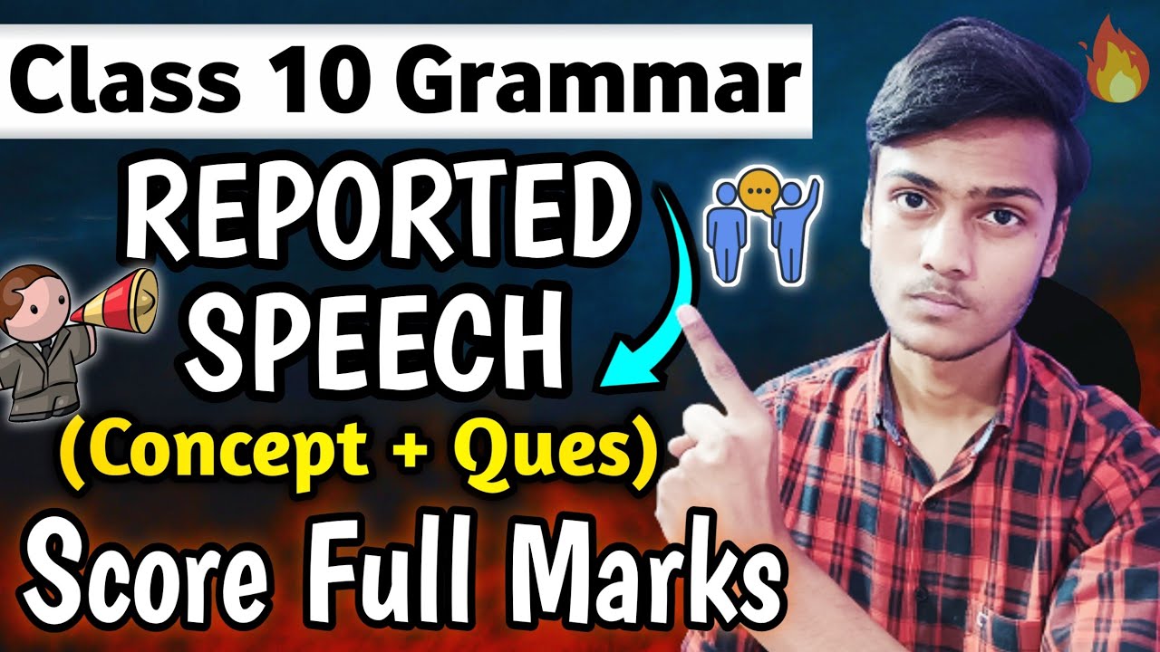 Class 10 Reported speech concept with exercise | Grammar one shot revision 2023-24