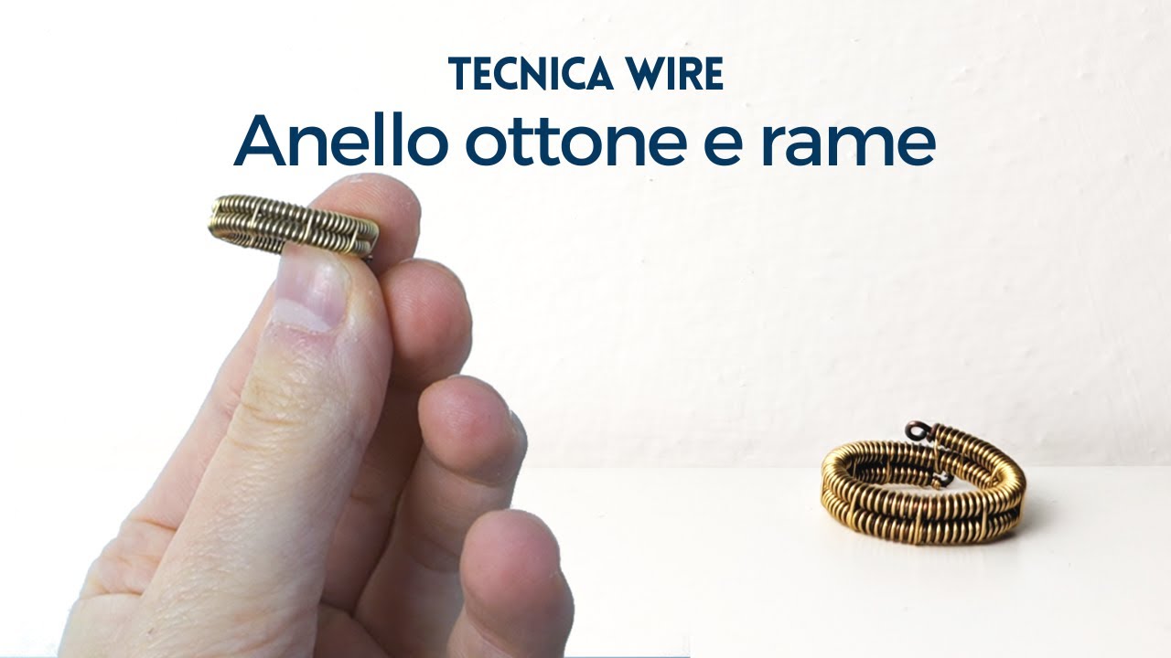 tutorial anello filo metallico - tecnica wire