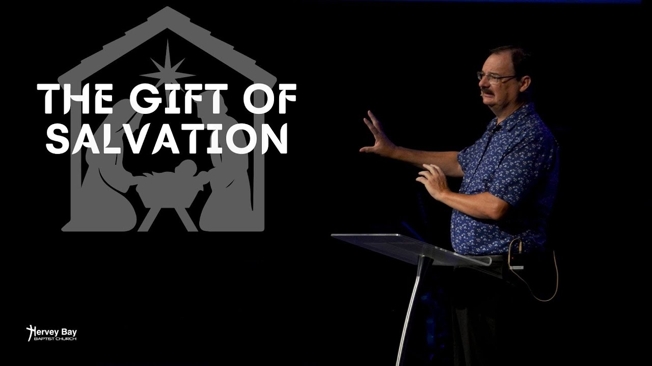 The Gift of Salvation | 21 December 2025 | Brett Wilson
