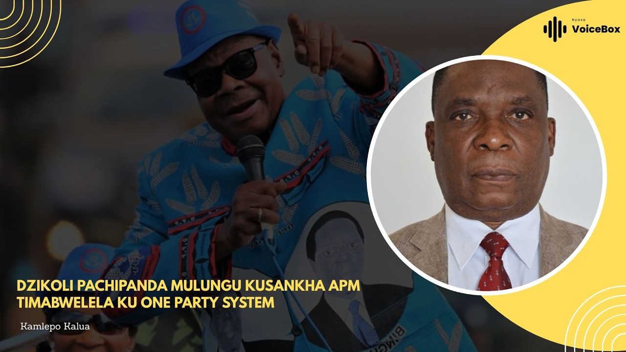 APM Sanawine Chifukwa Cha Munthu Mulungu Asamusankha Yekha Kuti Apulumutse A Malawi - Kamlepo Kalua
