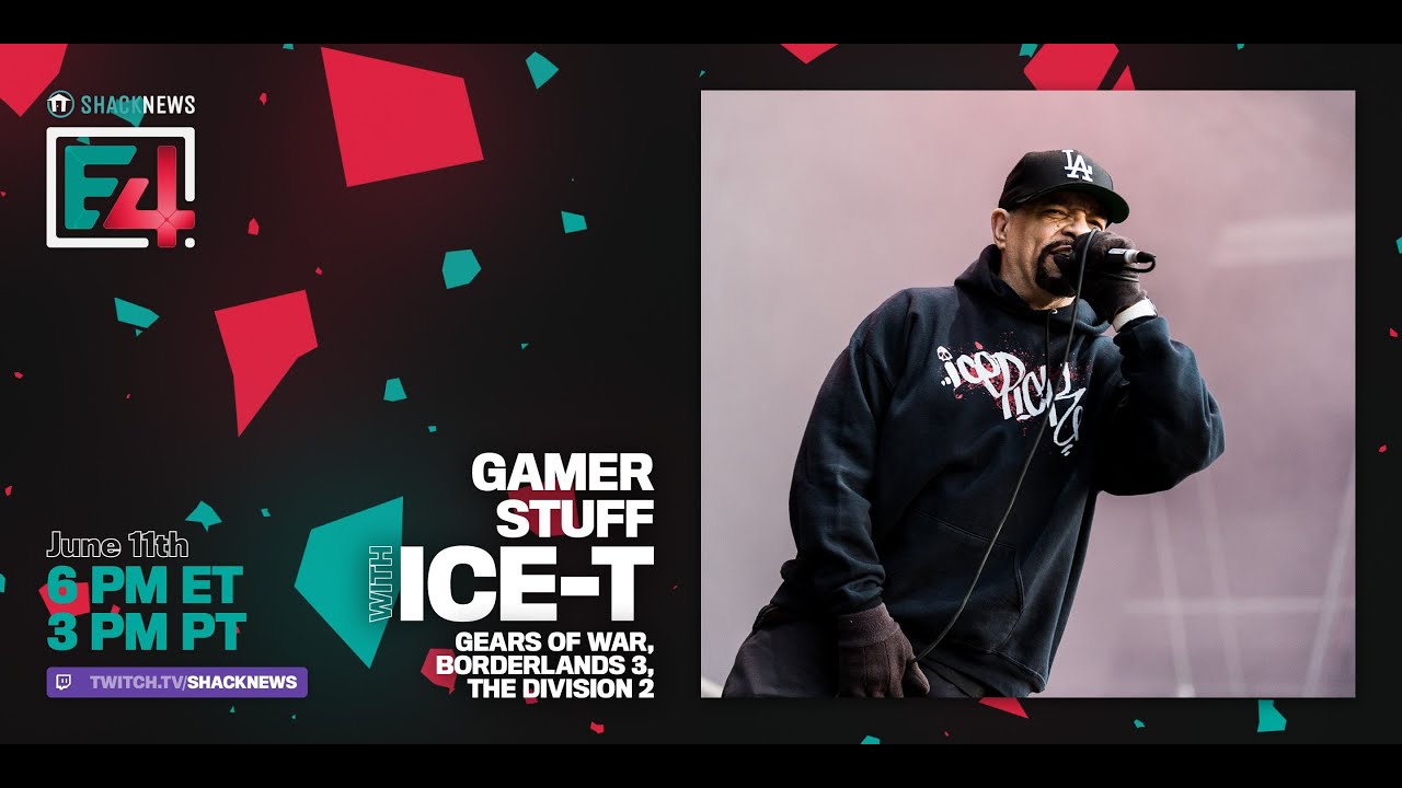 ICE-T Gamer Stuff Shacknews E4 2020 Twitch Stream VOD
