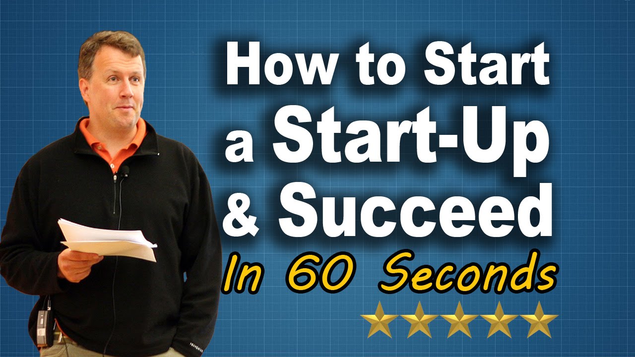 How to Start a Startup & Succeed in 60 Seconds with Paul Graham