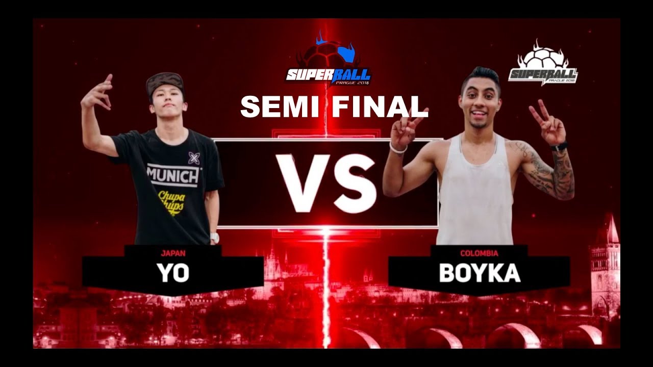 World Freestyle Football Championships ”SuperBall 2018” - Semi Final Yo vs Boyka