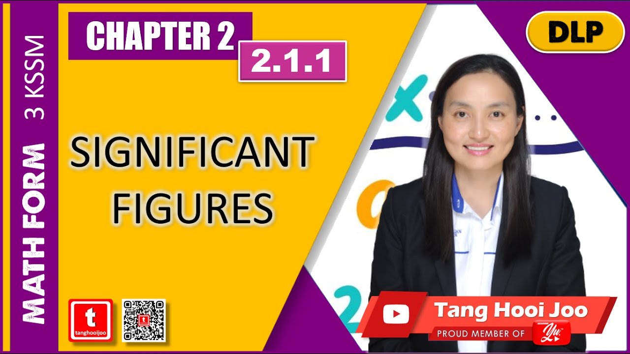 2.1.1 SIGNIFICANT FIGURE  |  FORM 3 MATHEMATICS KSSM