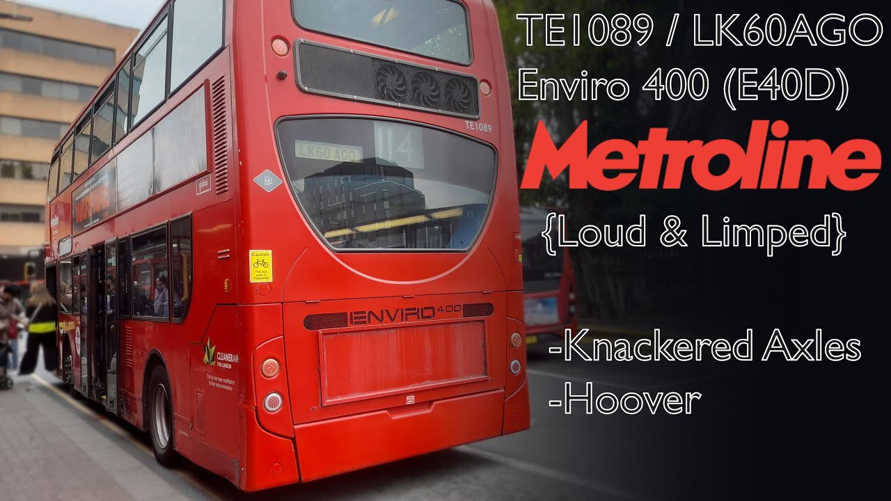 {Loud & Limped} Metroline Enviro 400 on 114 | Hoover, Loud Axles | CS_AX