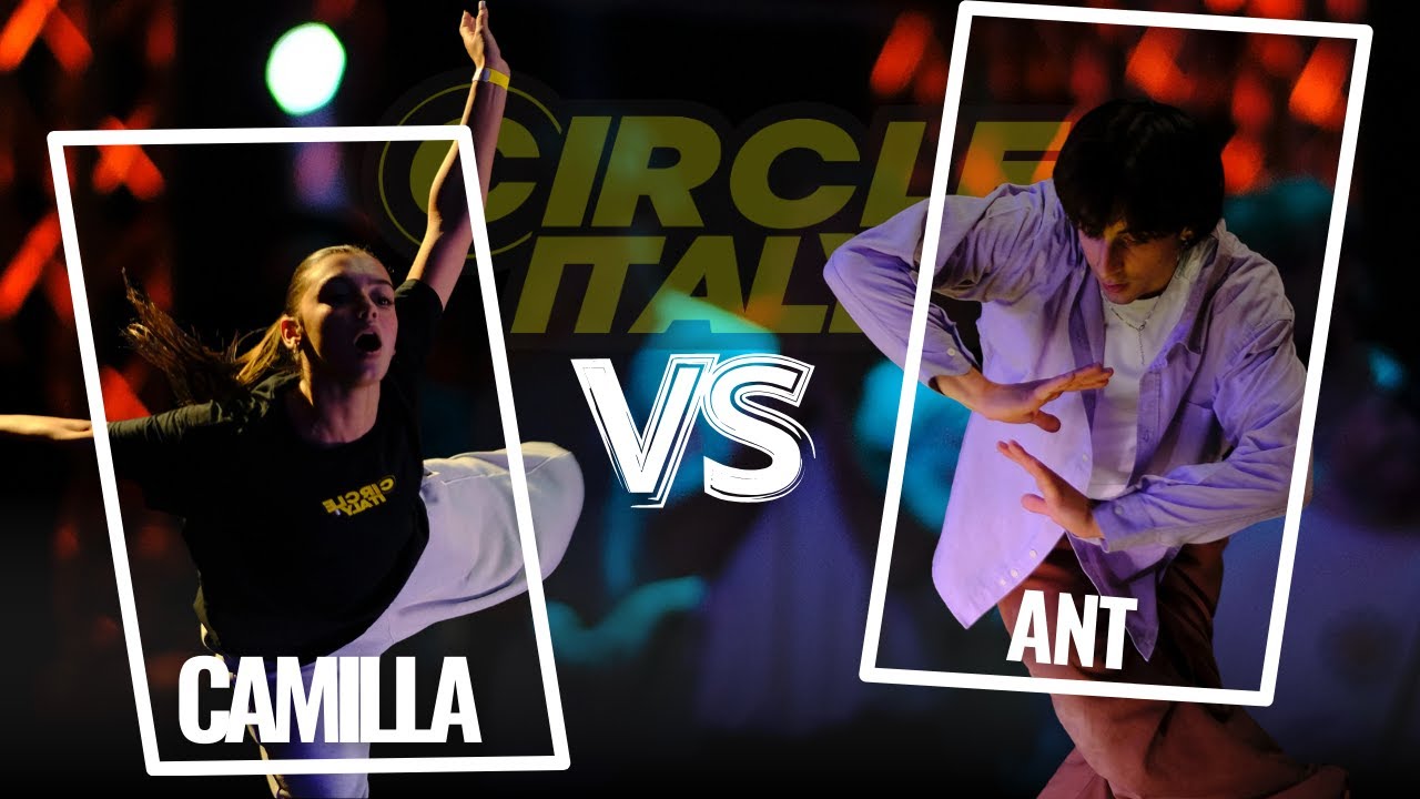 CIRCLE ITALY | CAMILLA VS ANT | BATTLE SHOW | Un cerchio da vivere