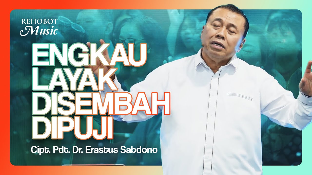 Engkau Layak Disembah Dipuji (Live) - Minor - Worship Pattern 3 - Rehobot Music