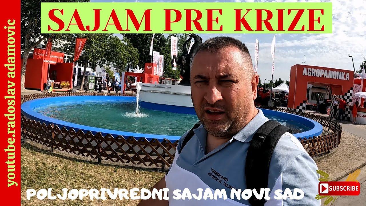 NOVOSADSKI POLJOPRIVREDNI SAJAM PRE KRIZE ; NOVI SAD AGRICULTURAL FAIR BEFORE THE CRISIS