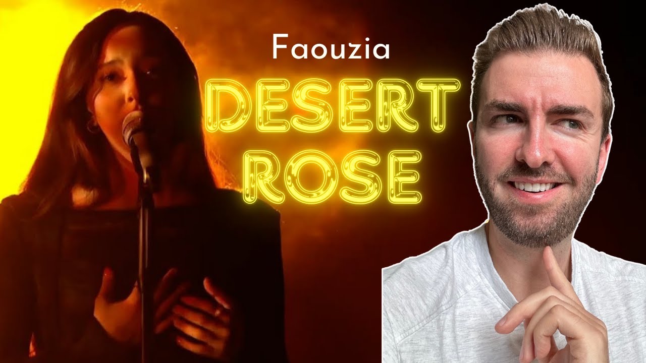 First Time Reaction | Faouzia - Desert Rose - 