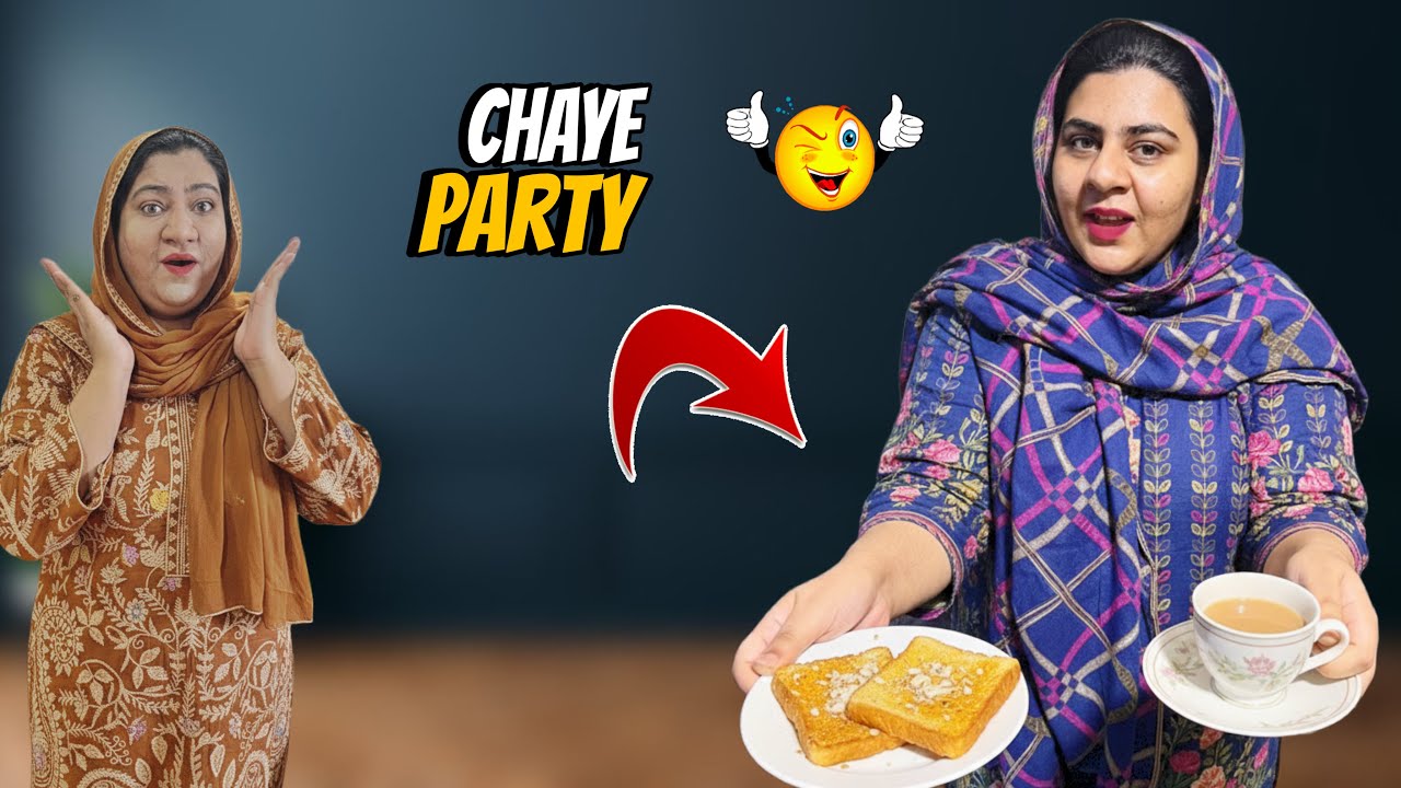 Chaye party let night | Amrina ko dee Treat Tea Party Ki | many biryani bnai